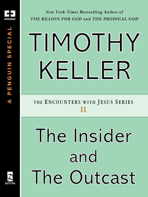 Title details for The Insider and the Outsider by Timothy Keller - Wait list